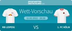 Leipzig - Köln Wetten Quotenvergleich Prognose Wett-Tipp