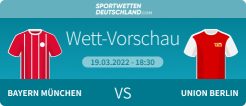 Bayern München - Union Berlin Quotenvergleich Prognose Wett-Tipp