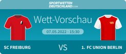 Freiburg - Union Berlin Quoten Vergleich Prognose Wett-Tipp